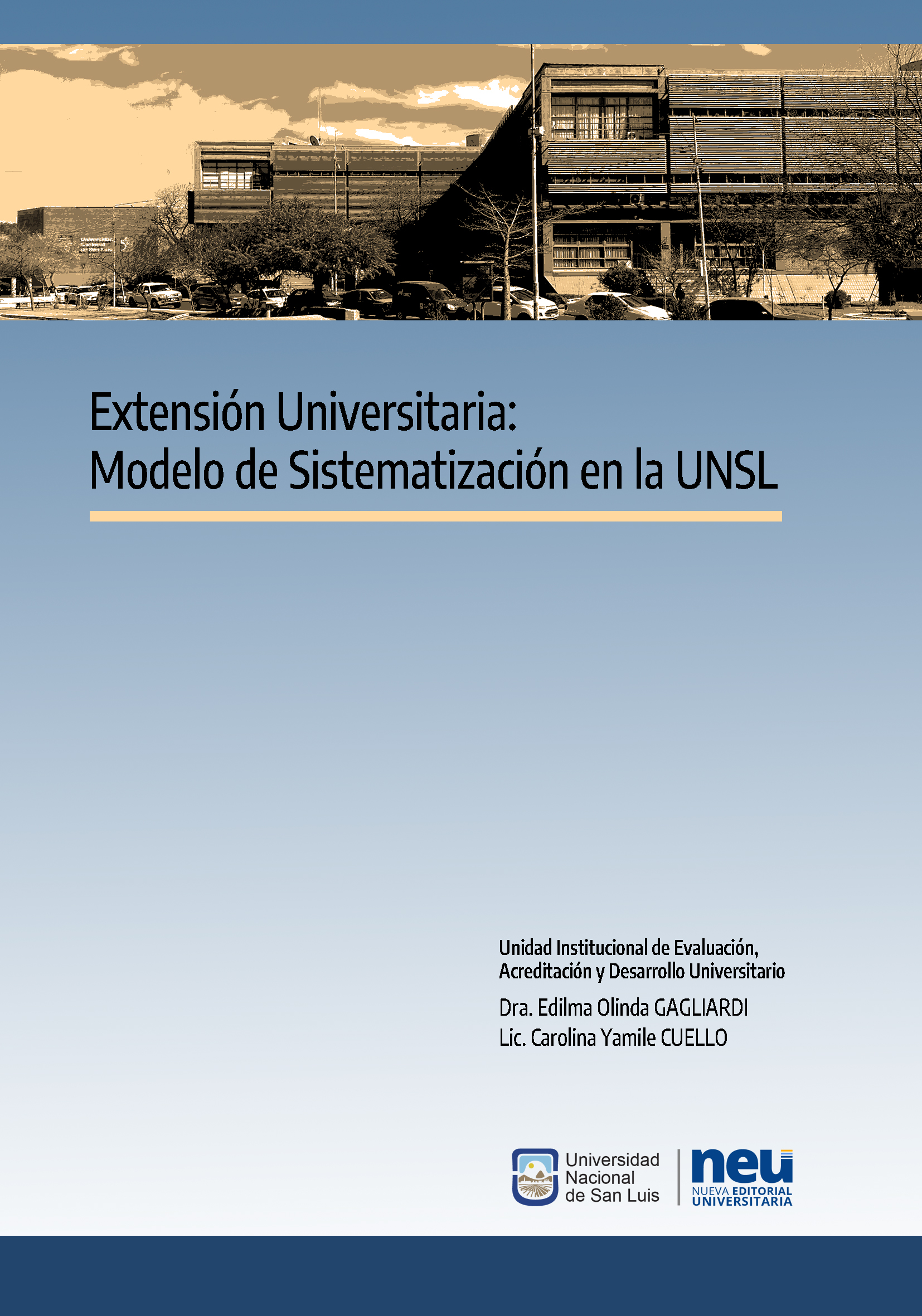 Extensión Universitaria: Modelo de Sistematización en la UNSL